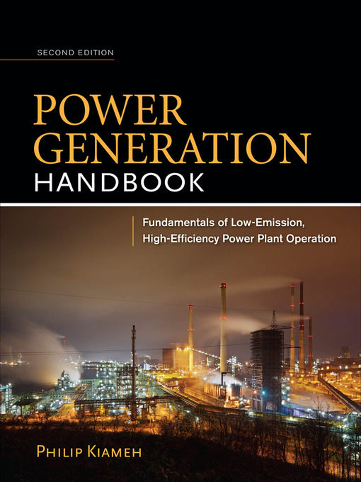 Title details for Power Generation Handbook by Philip Kiameh - Available